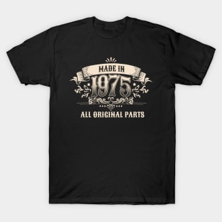 Retro Vintage Birthday Made In 1975 All Original Parts T-Shirt